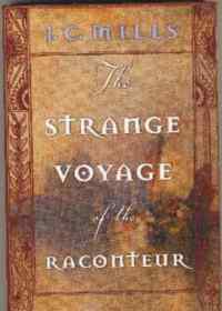 The Strange Voyage of the Raconteur